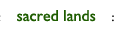 sacred lands